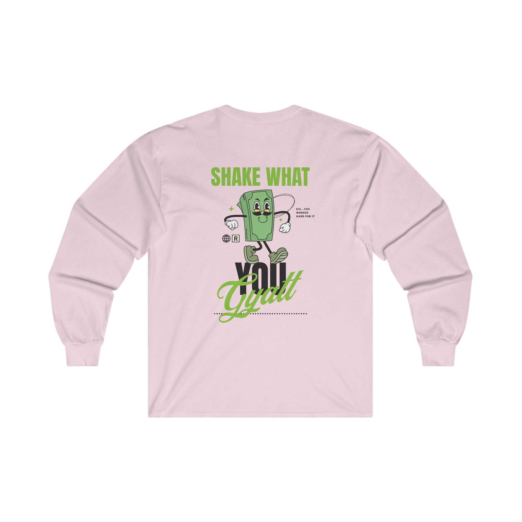 Shake What You Gyatt Unisex Ultra Cotton Long Sleeve Tee