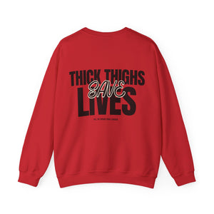 Thick Thighs Save Lives Unisex Heavy Blend™ Crewneck Sweatshirt