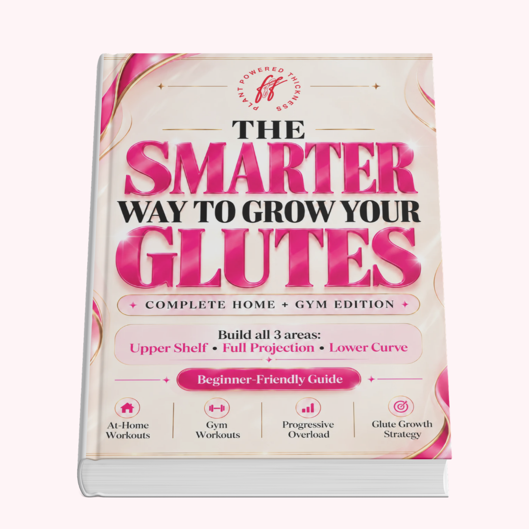 The Smarter Way to Grow you Glutes