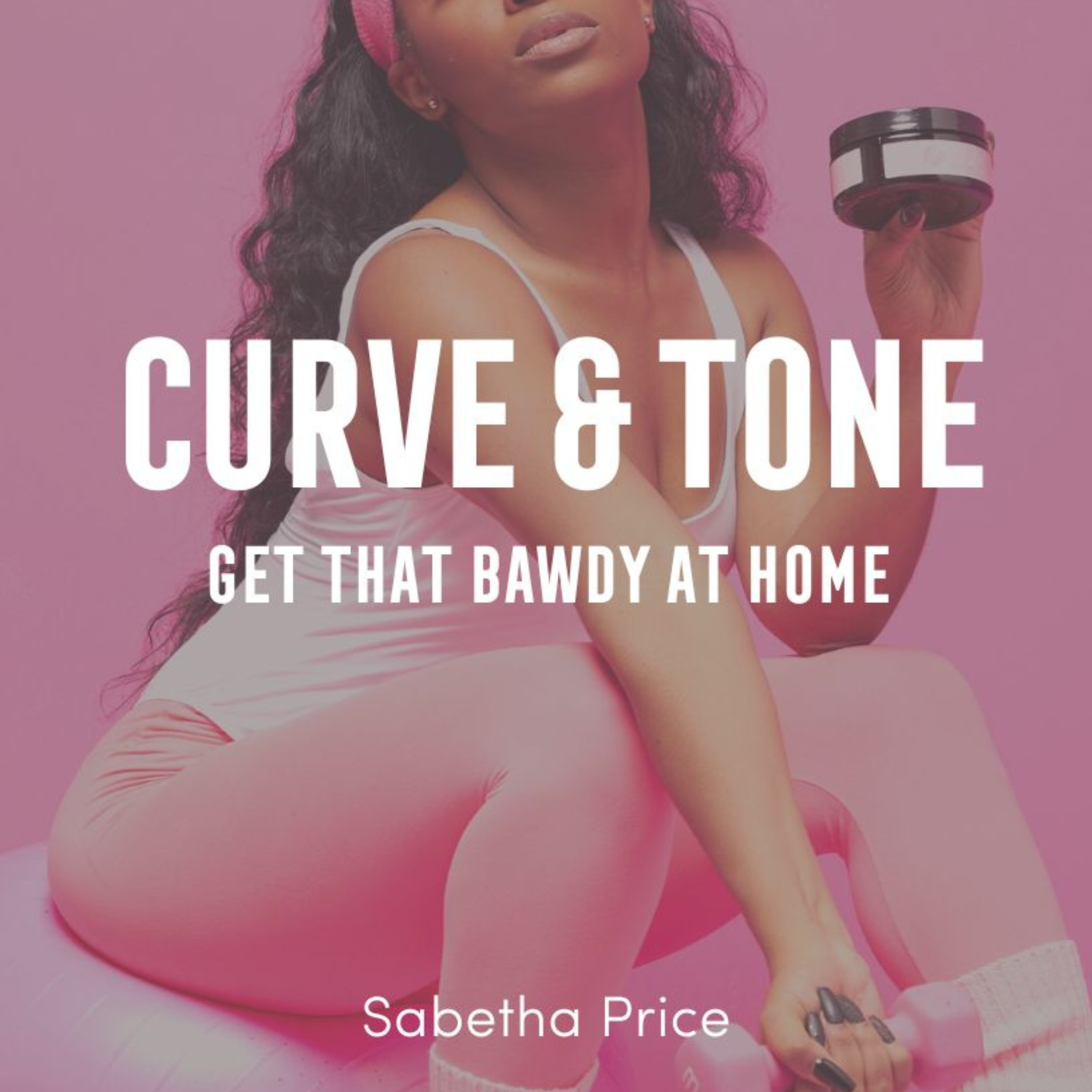 Curve and Tone: Workout Routine At Home | TheFitFineFlawless